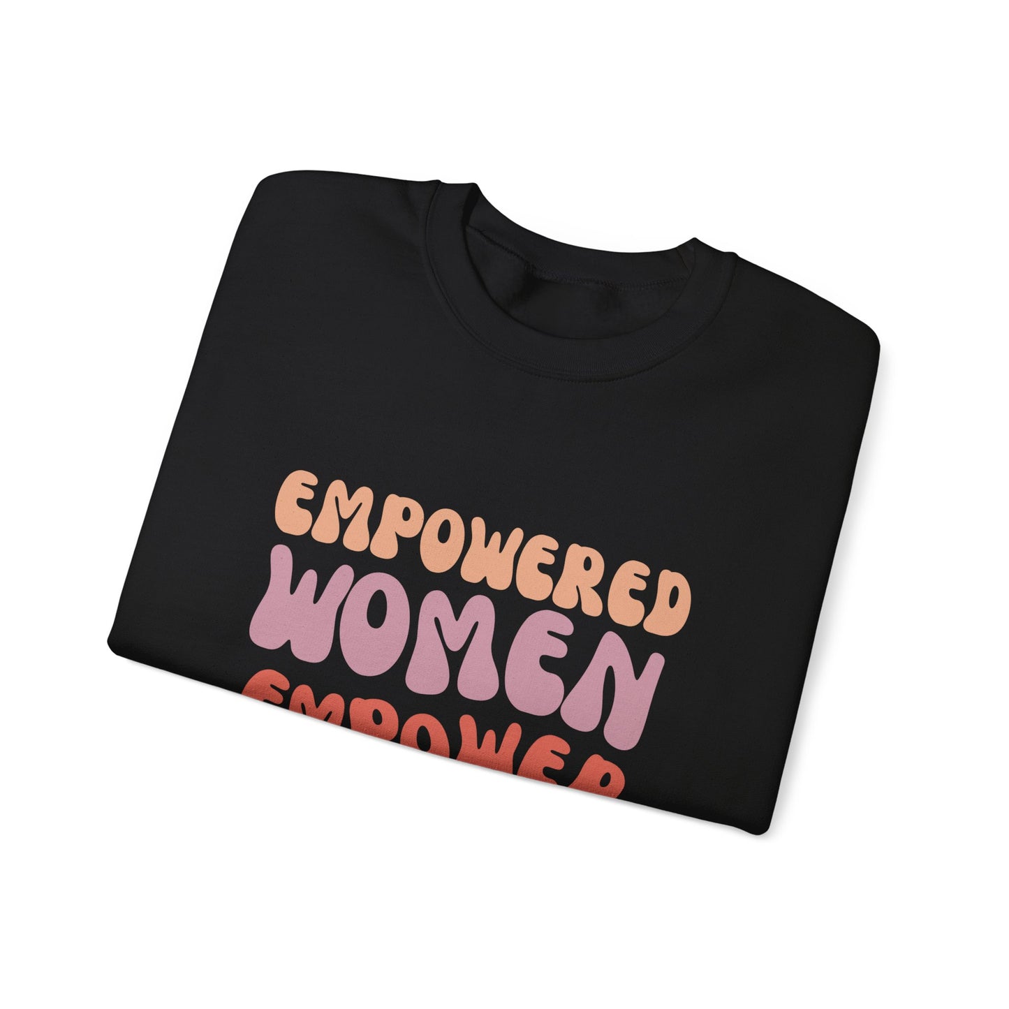 Empowered Women Crewneck Sweatshirt - Unisex Heavy Blend™