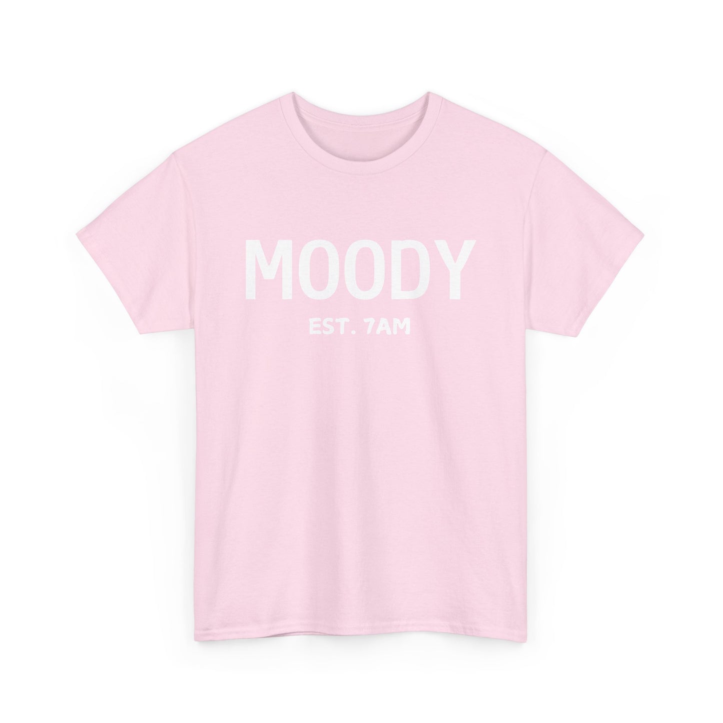 Moody Unisex Heavy Cotton Tee | Casual Wear for Mood Days, Perfect Gift for Friends, Self-Care, Everyday Comfort, Est. 7AM