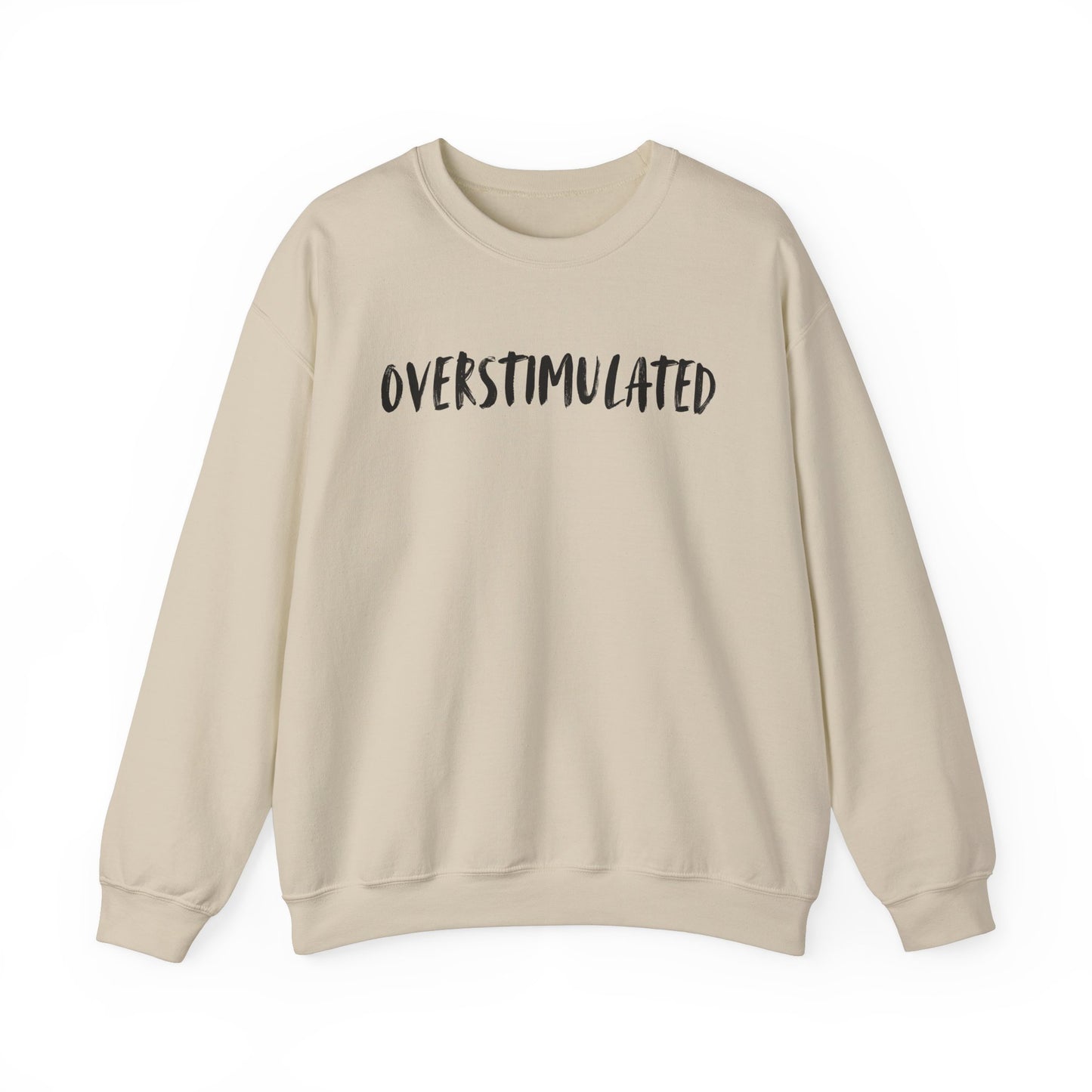 OVERSTIMULATED - Unisex Heavy Blend™ Crewneck Sweatshirt