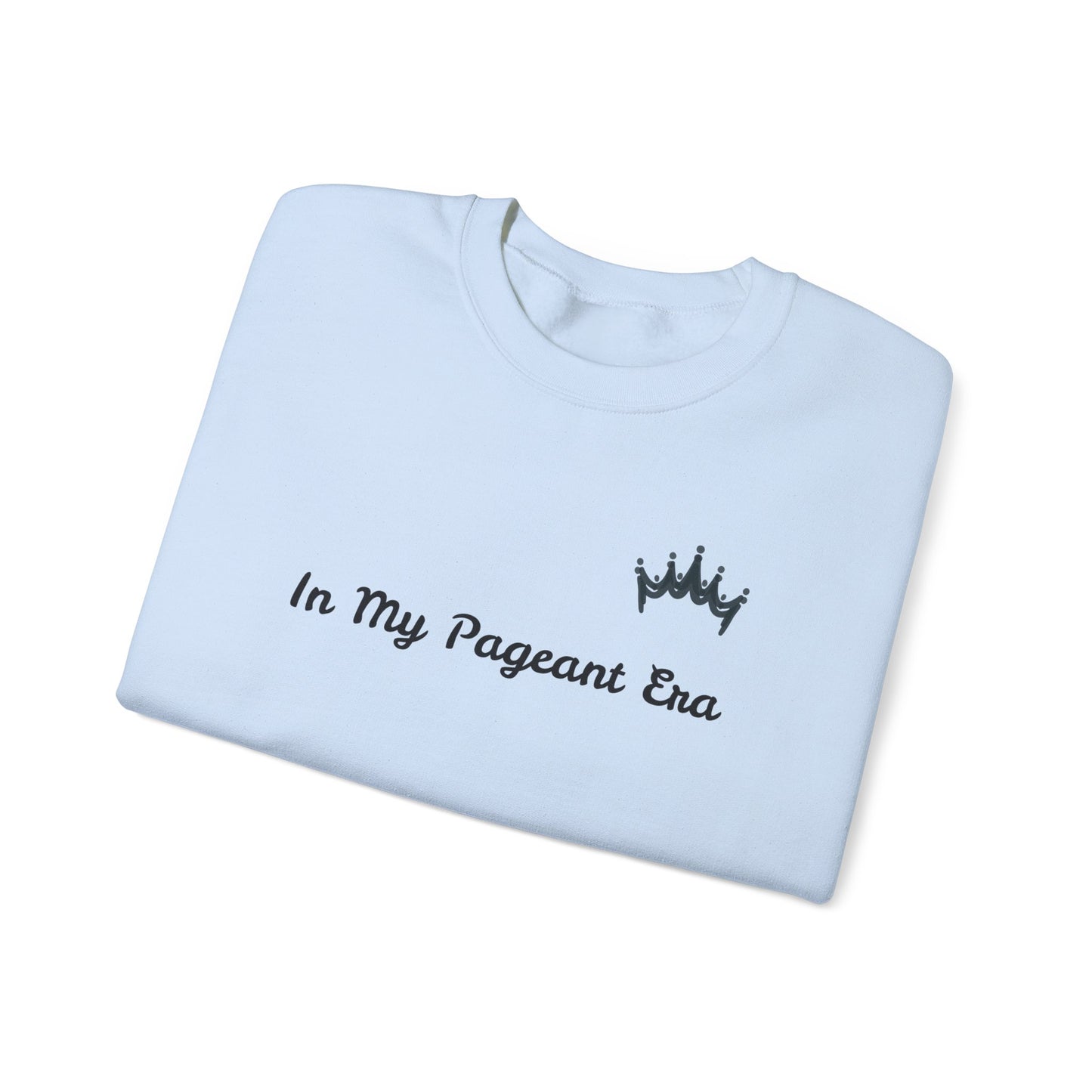 In My Pageant Era Black Crown Unisex Crewneck Sweatshirt - Cozy & Stylish for Pageant Fans