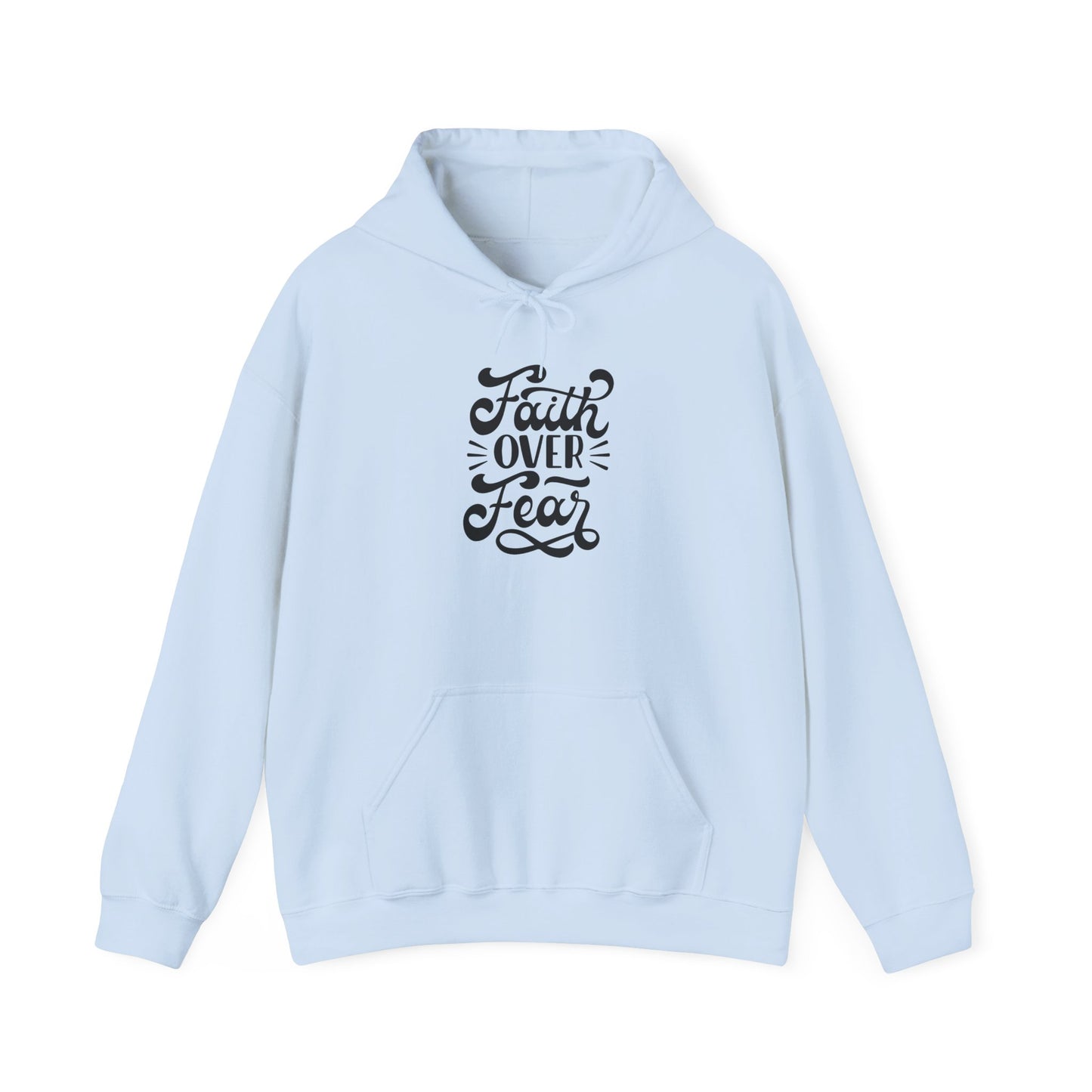 Faith Over Fear Unisex Hoodie – Inspirational Heavy Blend Sweatshirt