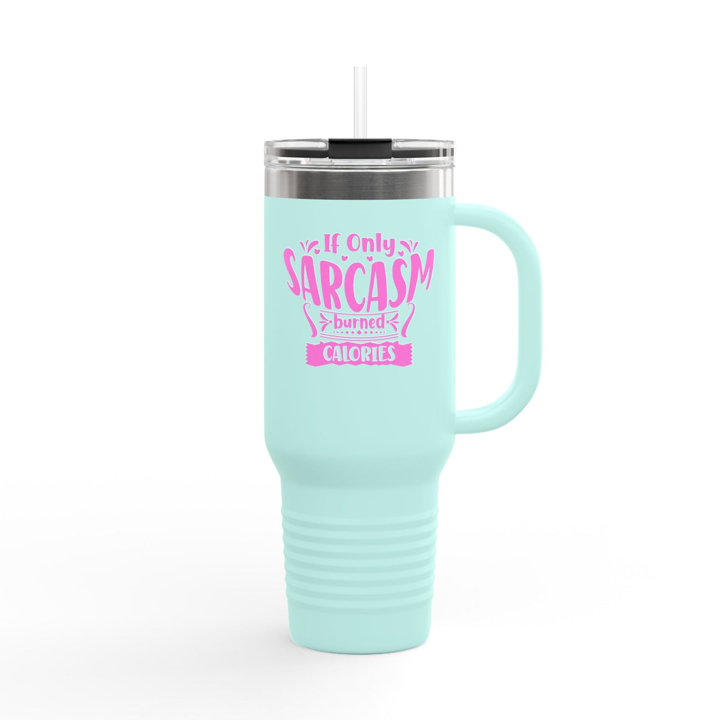 Funny Sarcasm Insulated Travel Mug - 40oz Coffee Cup for On-the-Go