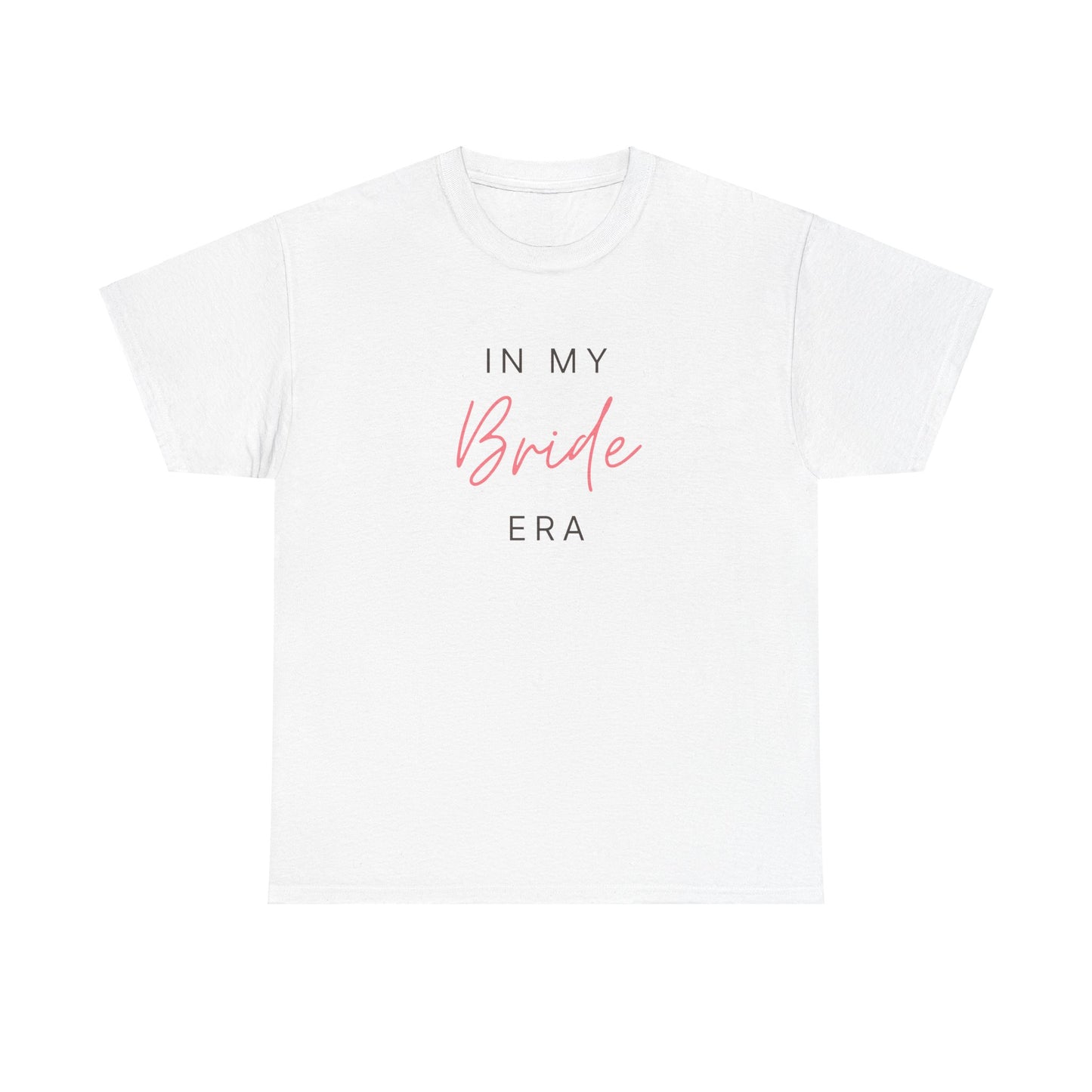 In My Bride Era Unisex Heavy Cotton Tee - Perfect for Bridal Showers and Bachelorette Parties