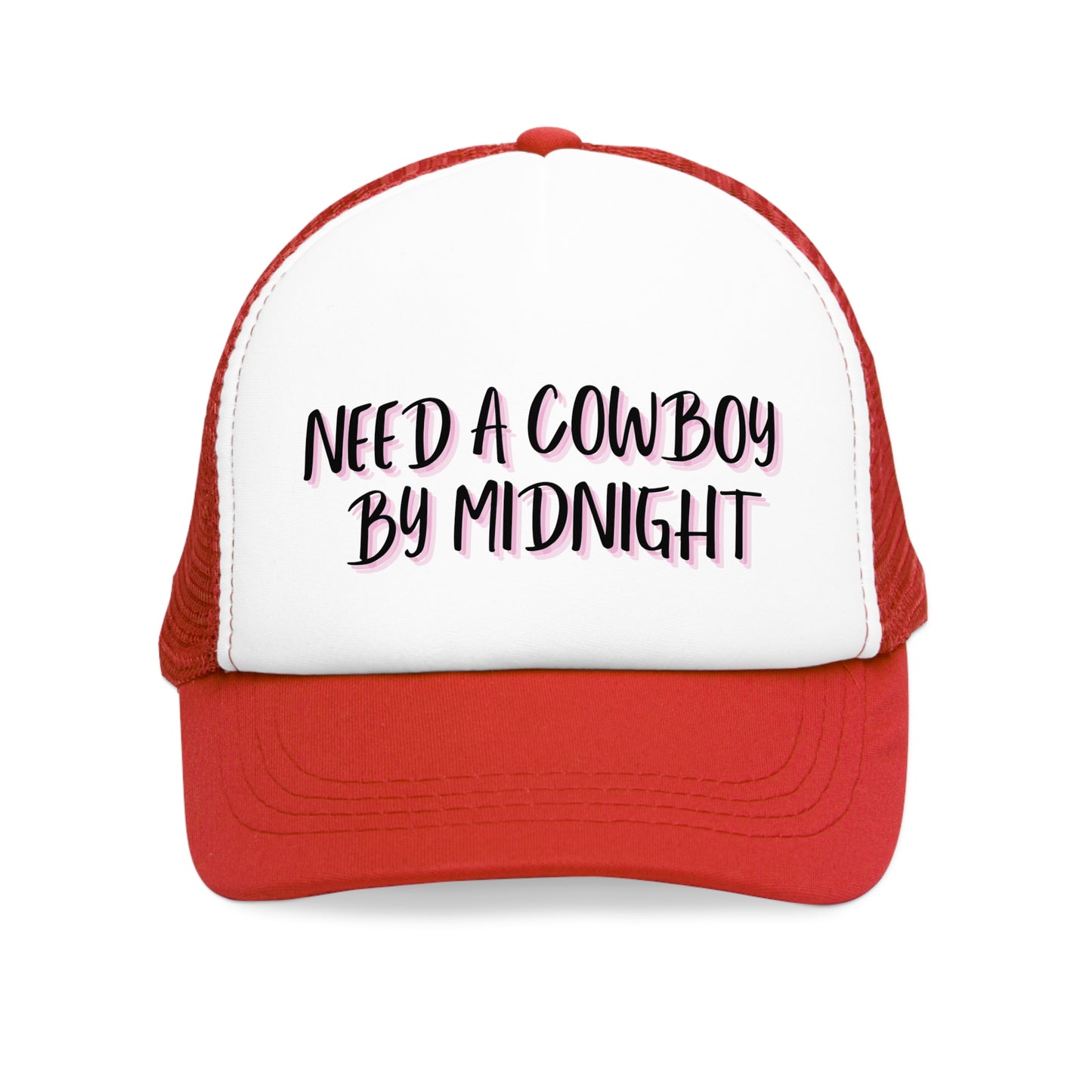 New Years Eve - "Need a Cowboy by Midnight" Trucker Hat for Country Lovers