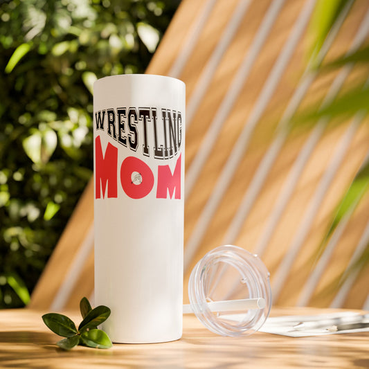Wrestling Mom 20oz Skinny Tumbler with Straw - Perfect Gift for Sports Moms