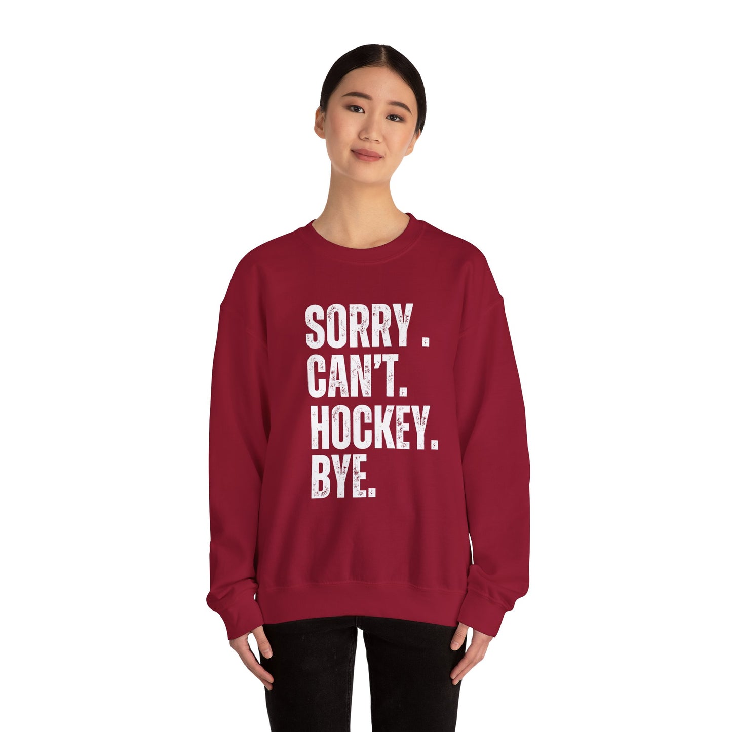 Sorry Cant Hockey - Funny Comfortable Unisex Crewneck Sweatshirt - Cozy Essential for Every Occasion