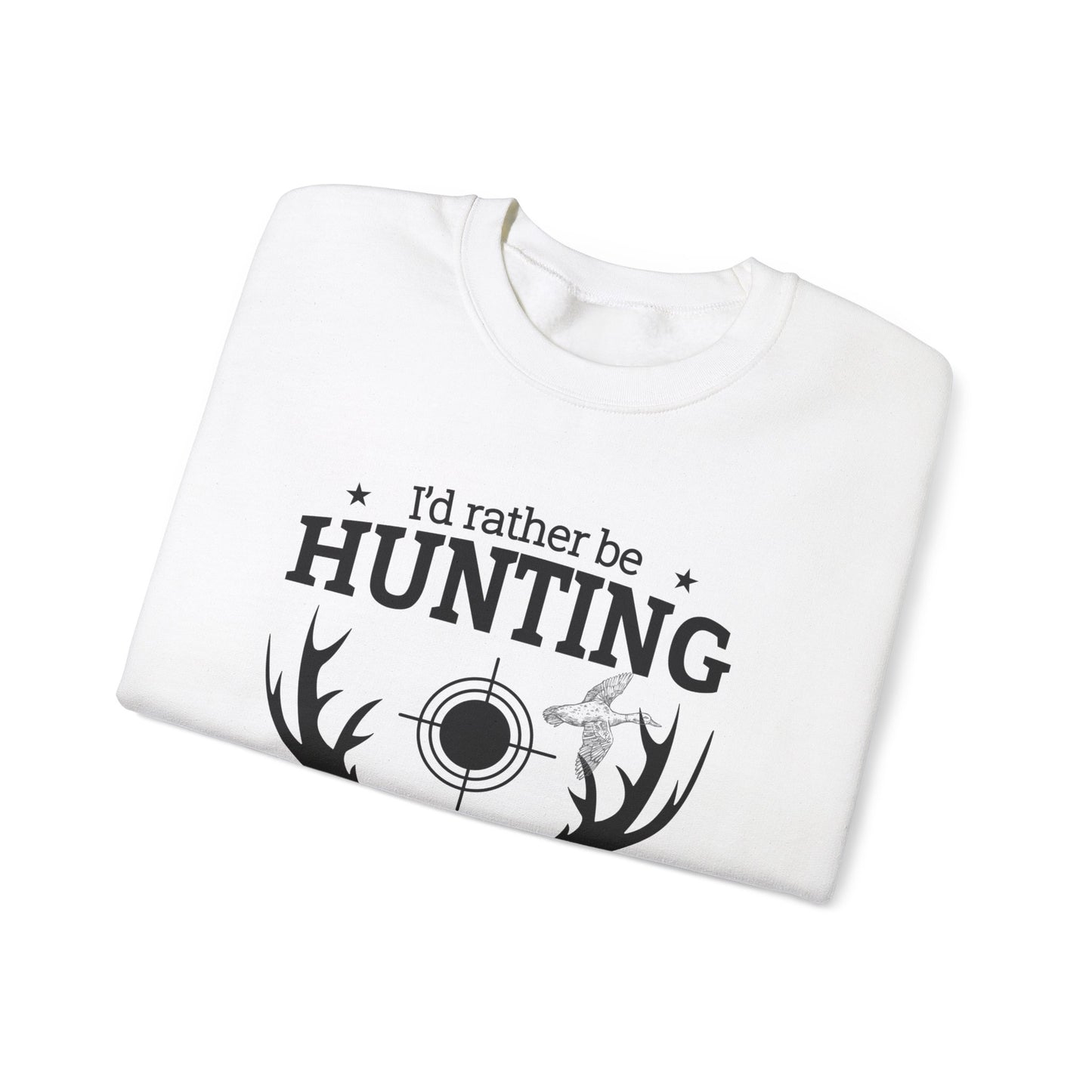 I'd Rather Be Hunting Unisex Crewneck Sweatshirt | Cozy Outdoor Apparel