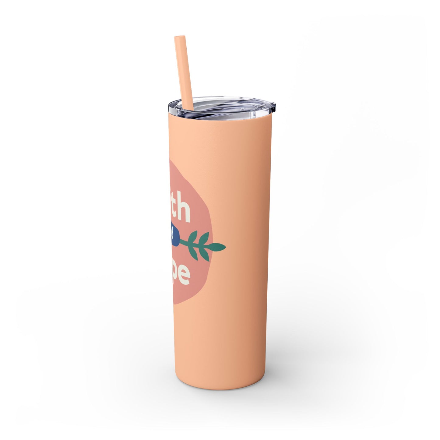 Faith and Hope Skinny Tumbler with Straw | 20oz Inspirational Travel Cup