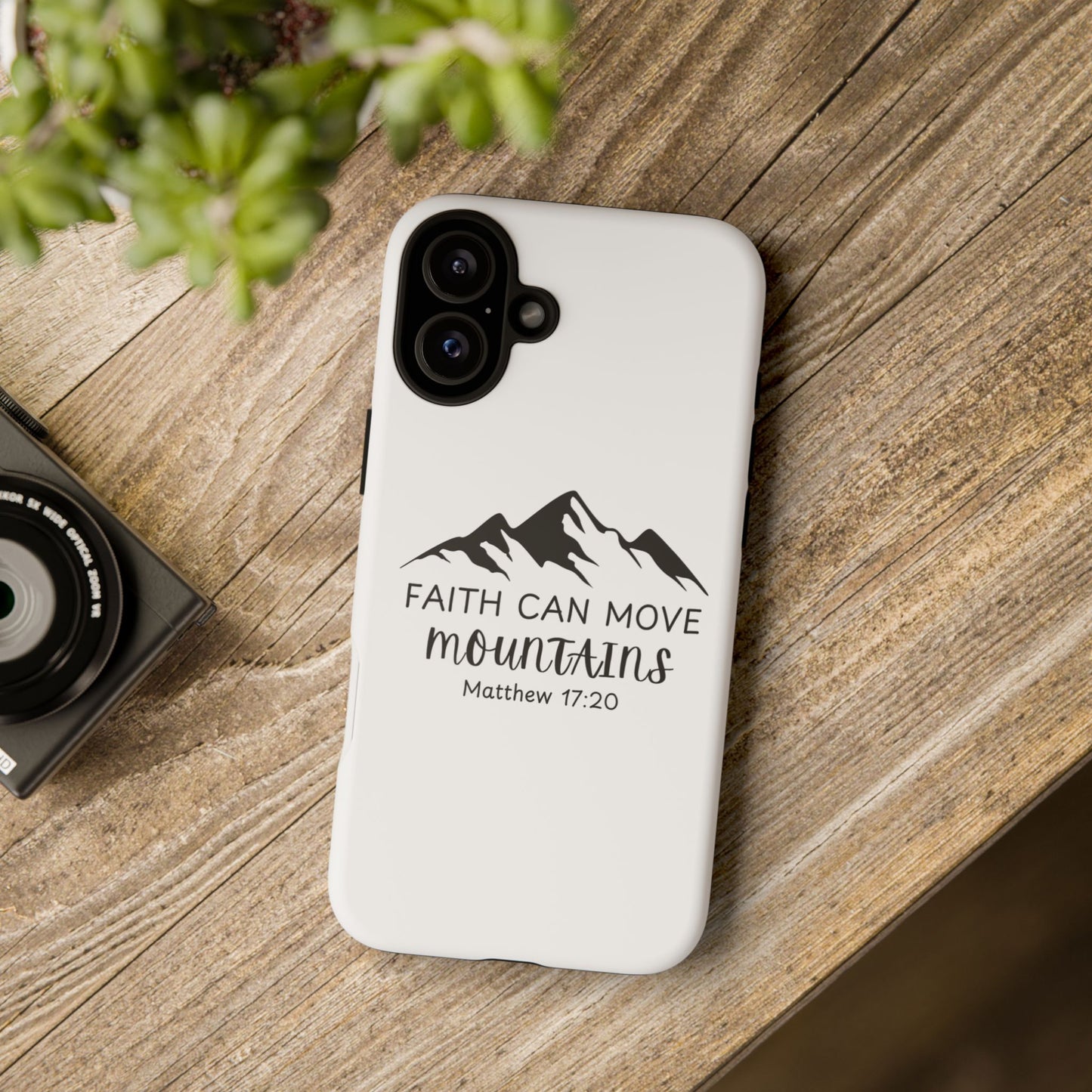 Inspirational Phone Case - Faith Can Move Mountains