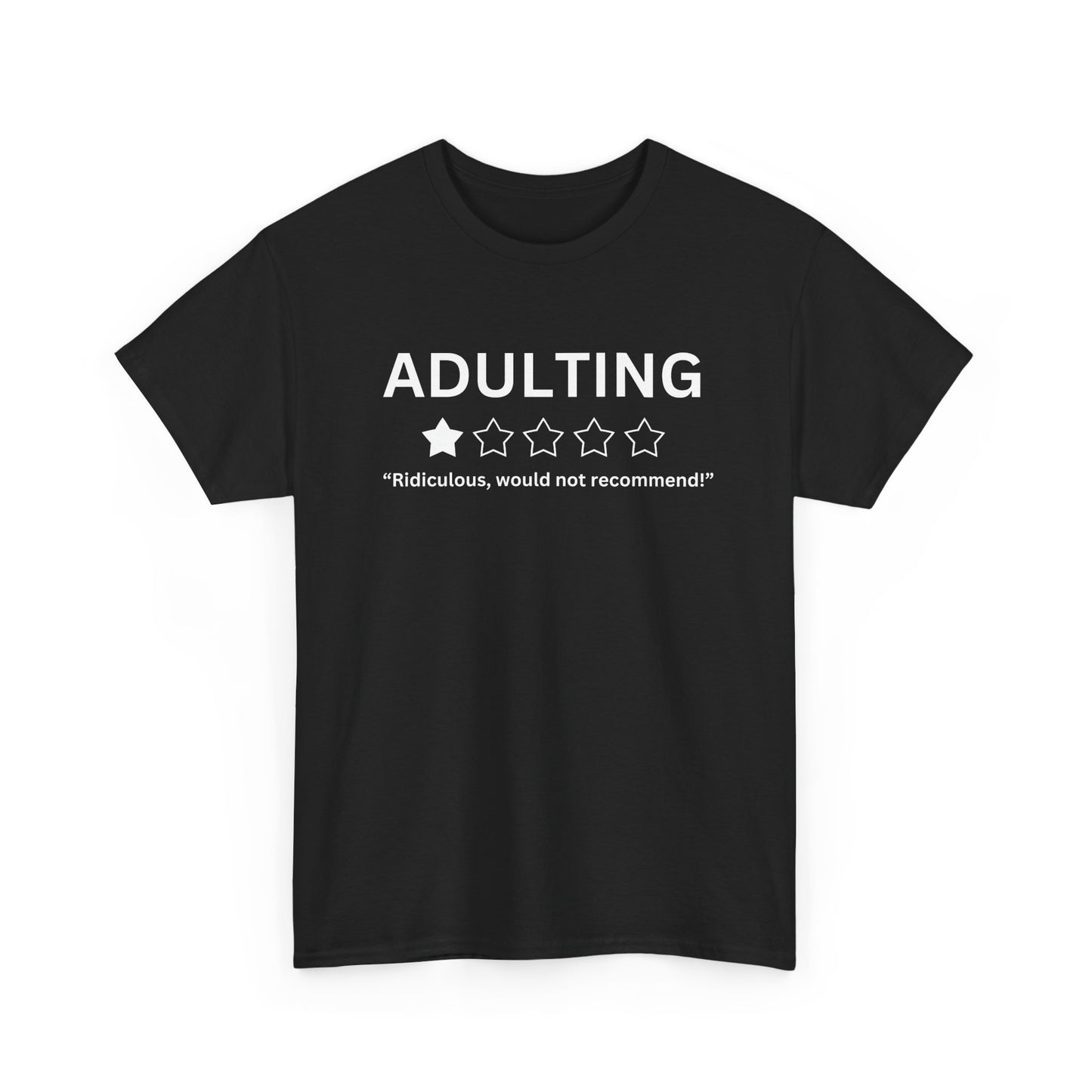 Humorous Adulting Tee, Funny Gift for New Adults, Black Graphic Tee, Casual Wear, Perfect for Birthdays, Graduation