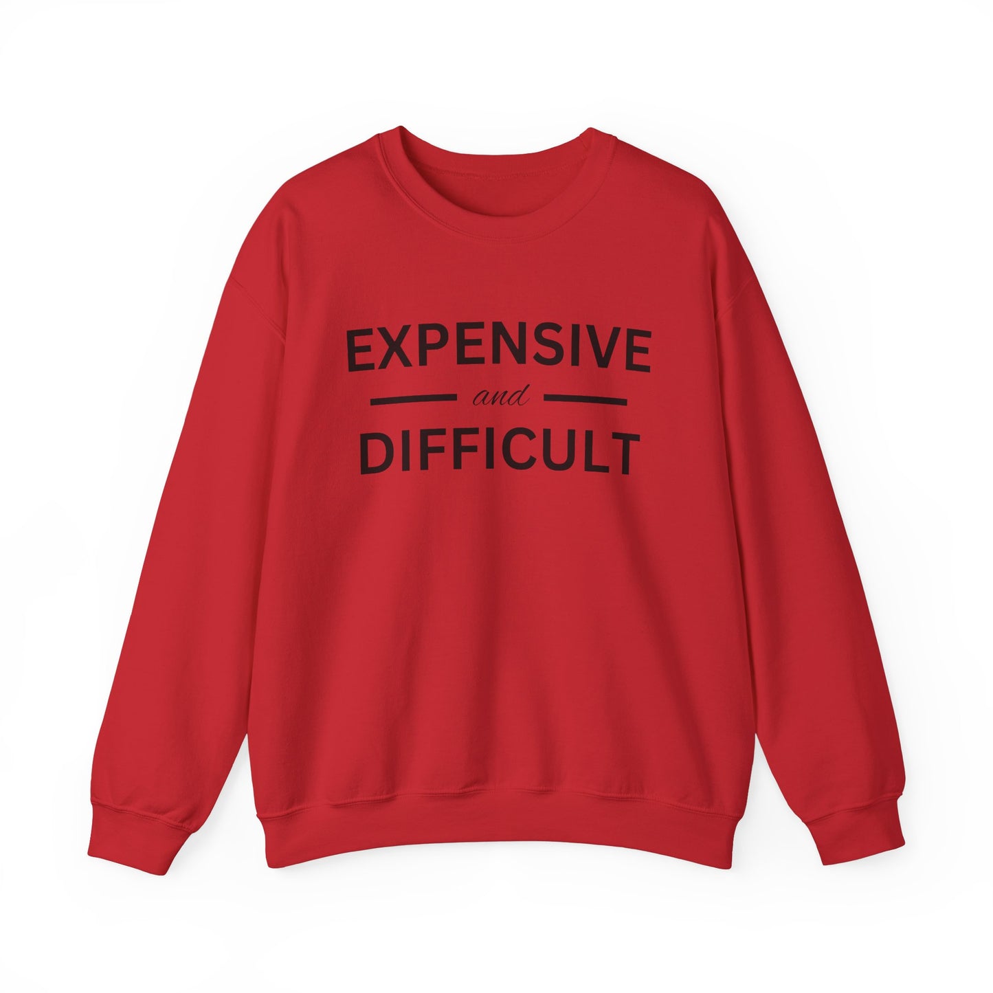 Expensive and Difficult - Unisex Heavy Blend™ Crewneck Sweatshirt