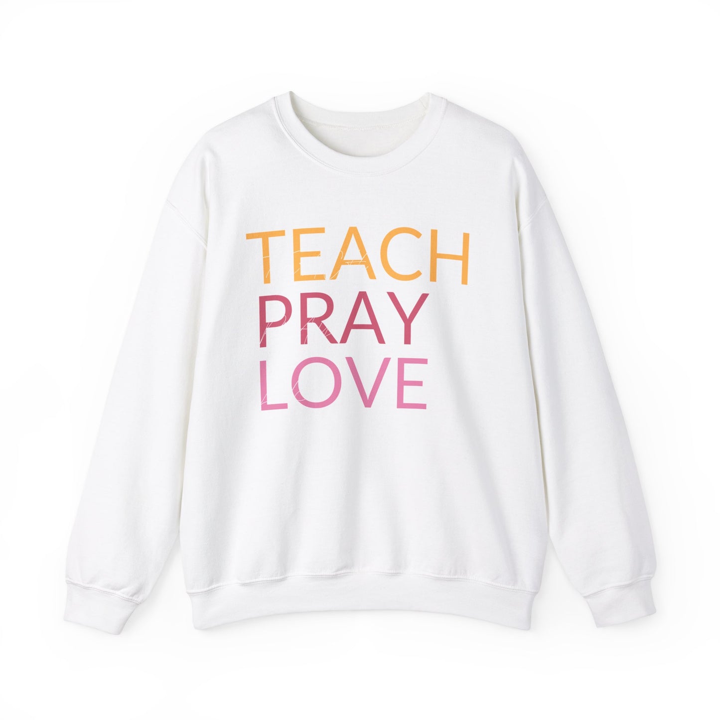 Teach Pray Love Unisex Heavy Blend™ Crewneck Sweatshirt - Inspirational Comfort Wear