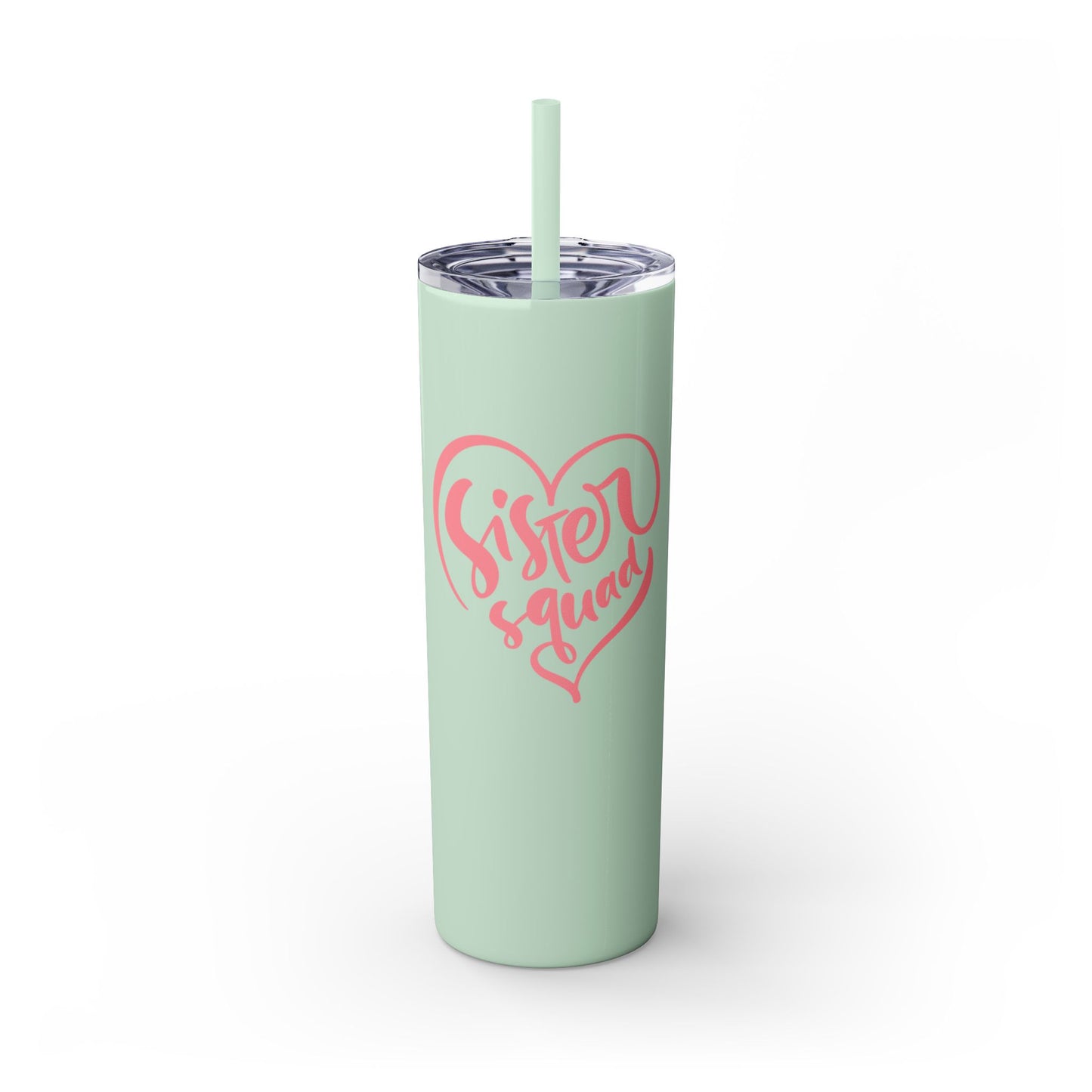 Sister Squad Skinny Tumbler with Straw - 20oz Drinkware for Sisters and Friends