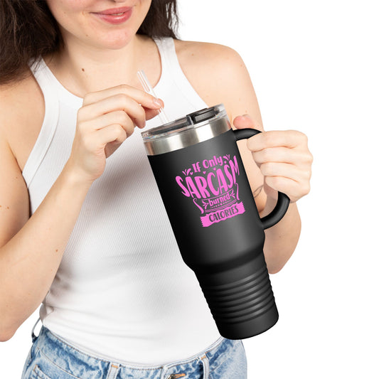 Funny Sarcasm Insulated Travel Mug - 40oz Coffee Cup for On-the-Go