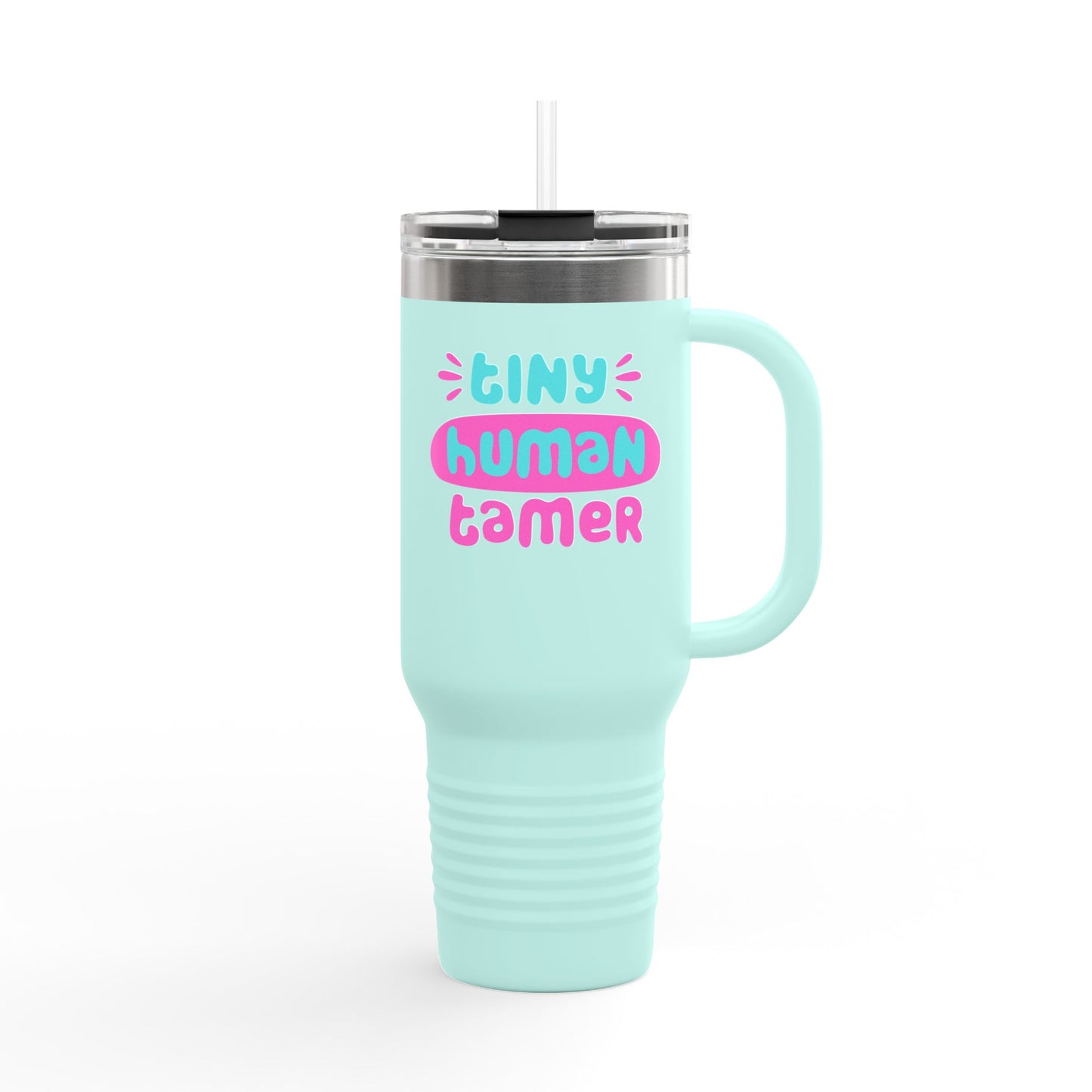 Funny Teacher Insulated Travel Mug - Tiny Human Tamer, 40oz